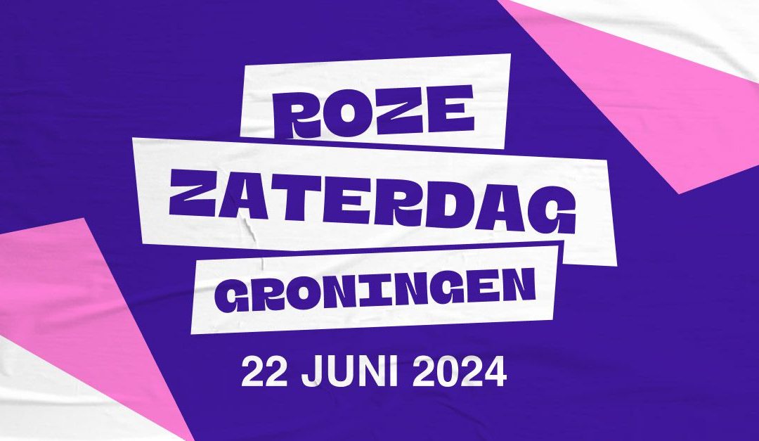 Roze Zaterdag in Groningen ‘belangrijker dan ooit’